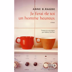 ISBN Je Ferai De Toi Un Homme Heureux, Littérature, Français