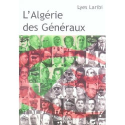 L'Algérie des généraux