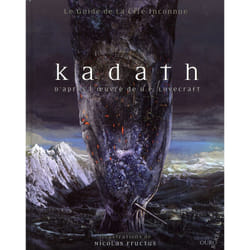 Kadath - le guide de la cité inconnue