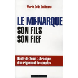 Le monarque, son fils, son fief