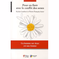 ISBN Pour En Finir Avec Le Conflit Des Sexes; Un Homme Sur Deux Est Une Femme, société, Français