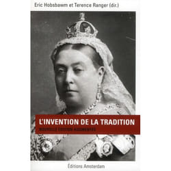 L'invention de la tradition