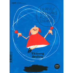 La revue des livres pour enfants n.286 : Thierry Dedieu