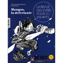 La revue des livres pour enfants n.325 : mangas, la déferlante