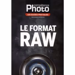 ISBN Competence Photo; Le Format Raw, métier & loisirs, Français