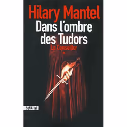 ISBN Le Conseiller T.1 : Dans L'Ombre Des Tudors, histoire, Français, Livre broché