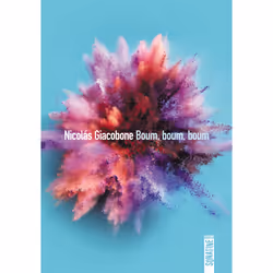 ISBN Boum, boum, boum : Le livre de Nicolas Giacobone, Roman, 276 pages