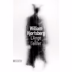 ISBN L'Ange de l'enfer : Le livre de William Hjortsberg, Thrillers, 429 pages