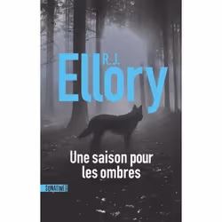 ISBN Une saison pour les ombres : Le livre de R.J. Ellory, Thrillers, 408 pages