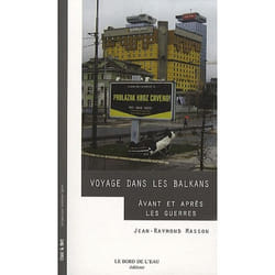 Voyage dans les Balkans