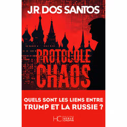 ISBN Protocole chaos - Quels sont les liens entre Trump et la Russie ? : Le livre de José Rodrigues Dos Santos, Thrillers