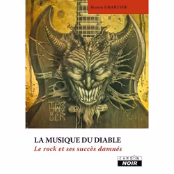 ISBN La Musique Du Diable; Le Rock Et Ses Succes Damnes, Musique, Français, Livre broché