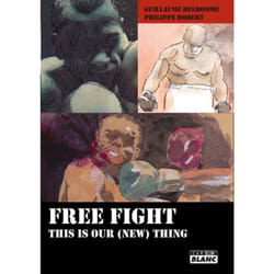 Free fight - this is our (new) thing