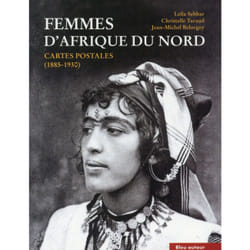 Femmes d'afrique du nord - cartes postales (1885-1930)