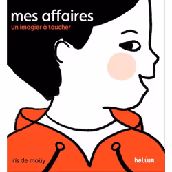 ISBN Mes affaires, un imagier à toucher, Français, 20 pages