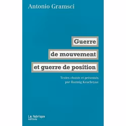ISBN Guerre De Mouvement Et Guerre De Position, philosophie, Français