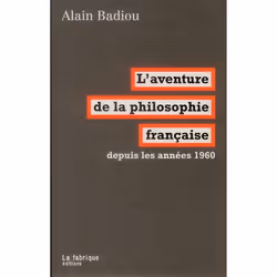 ISBN L'Aventure De La Philosophie Francaise Depuis Les Annees 1960, philosophie, Français