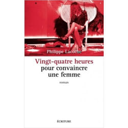 24 heures pour convaincre une femme