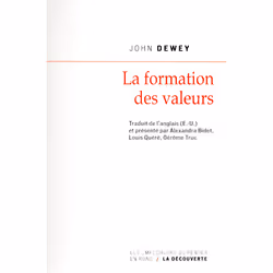 ISBN La formation des valeurs : Le livre de John Dewey, Science & nature, 238 pages