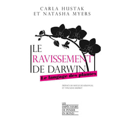 ISBN Le ravissement de Darwin - Le langage des plantes : Le livre de Carla Hustak, Natasha Myers