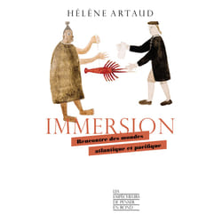 ISBN Immersion - Rencontre des mondes atlantique et pacifique : Le livre de Hélène Artaud