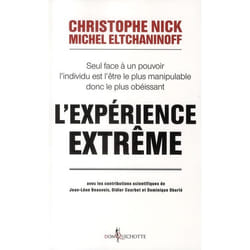 L'expérience extrême