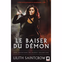 ISBN Une Aventure De Danny Valentine T.1 : Le Baiser Du Demon, Horreur, Français, Livre broché