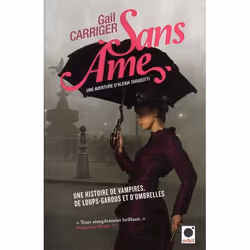 ISBN Le Protectorat De L'Ombrelle T.1 : Sans Ame, Horreur, Français, Livre broché