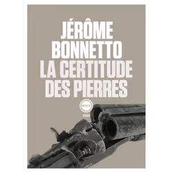 ISBN La certitude des pierres, Français, 192 pages
