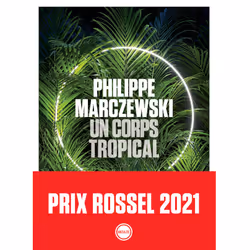 ISBN Un corps tropical, Français, 400 pages