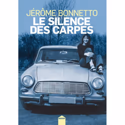 ISBN Le silence des carpes, Français, 300 pages