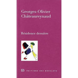 Résidence dernière