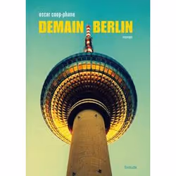 ISBN Demain Berlin, Romance, Français, Livre broché