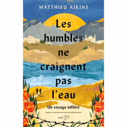 ISBN Les Humbles ne craignent pas leau, 400 pages