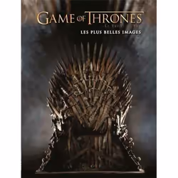 ISBN Game Of Thrones; Le Trone De Fer; Les Plus Belles Images, TV & radio, Français