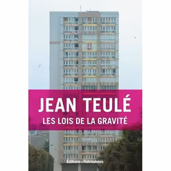 Editions Retrouvées LES LOIS DE LA GRAVITÉ