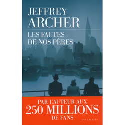 ISBN Les fautes de nos pères : Le livre de Jeffrey Archer, 384 pages
