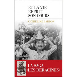 Et la vie reprit son cours (Grand format)