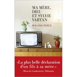 Ma mère, Dieu et Sylvie Vartan (Grand format)