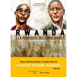 ISBN Rwanda, à la poursuite des génocidaires : Le livre de Thomas Zribi, Damien Roudeau