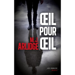 ISBN Oeil pour oeil : Le livre de M. J. Arlidge