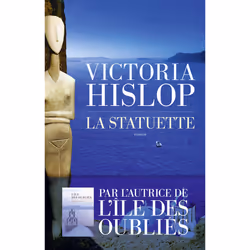 ISBN La statuette : Le livre de Victoria Hislop, Roman, 496 pages