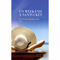 ISBN Un week-end à Nantucket : Le livre de Elin Hilderbrand, Roman, 448 pages