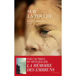 ISBN Sur la touche : Le livre de Karen Viggers