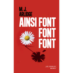 ISBN Ainsi font font font : Le livre de M. J. Arlidge