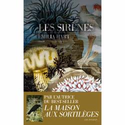 ISBN Les Sirènes : Le livre de Emilia Hart, Roman, 374 pages