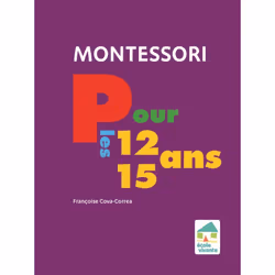 ISBN Montessori pour les 12-15 ans : Le livre de Françoise Cova correa, Santé, esprit et corps, 48 pages