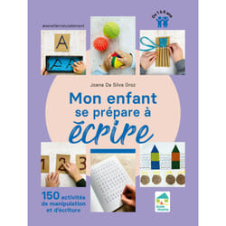 ISBN Mon enfant se prépare à écrire - 150 activités de manipulation et d'écriture - 1 à 6 ans : Le livre de Joana Da Silva Groz