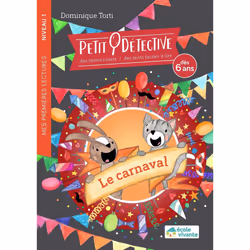 ISBN Le carnaval - Niveau 1 - A partir de 6 ans : Le livre de Dominique Torti, Éducatif, 40 pages