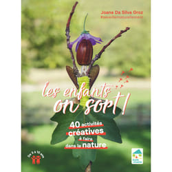 ISBN Les enfants, on sort ! 40 activités créatives à faire dans la nature De 3 à 10 ans : Le livre de Joana Da Silva Groz